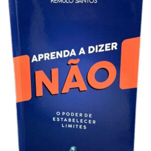 Aprenda a dizer Não